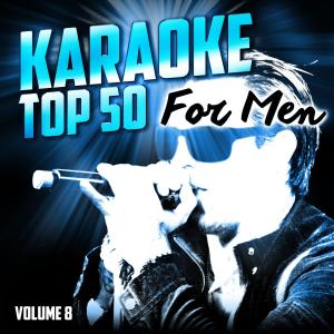 Album Instrumental Top 50 for Men, Vol. 8 oleh Backing Track Central