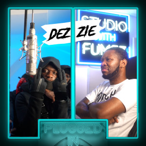 收听Fumez The Engineer的Dezzie x Fumez the Engineer - Plugged In (Explicit)歌词歌曲