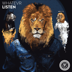 ดาวน์โหลดและฟังเพลง Listen พร้อมเนื้อเพลงจาก WHATEVR
