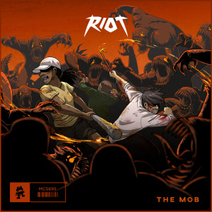 อัลบัม The Mob ศิลปิน Riot