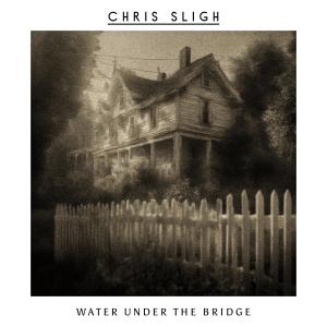 Chris Sligh的專輯Water Under the Bridge (Explicit)