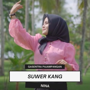 Listen to Suwer Kang song with lyrics from Gasentra Pajampangan