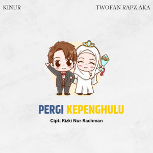 Listen to Pergi Ke Penghulu song with lyrics from Kinur
