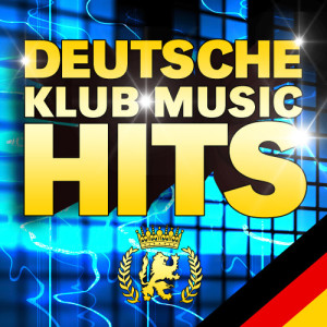 DJ Hot Picks的專輯Deutsche Klub Musik Hits