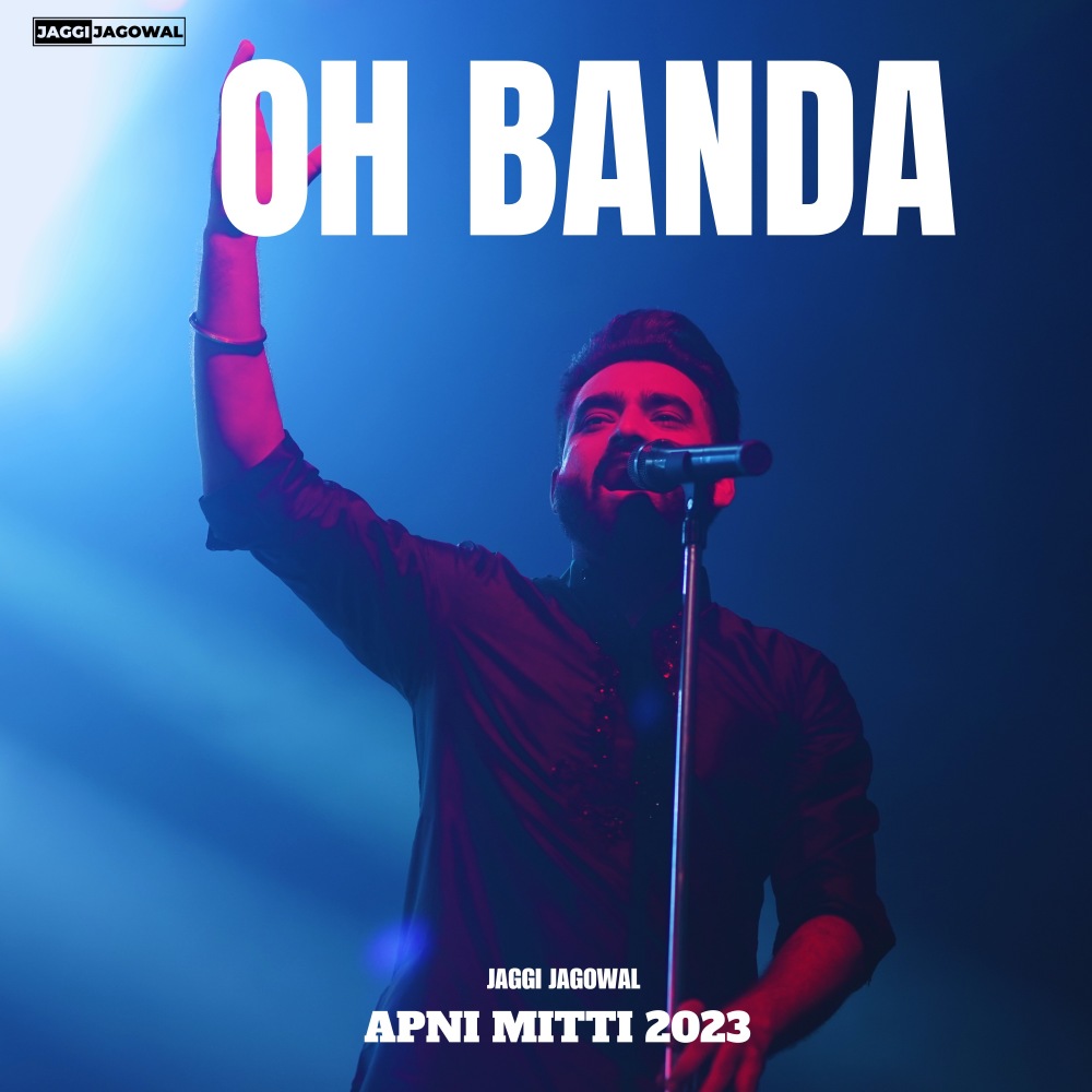 Oh Banda (Apni Mitti 2023)