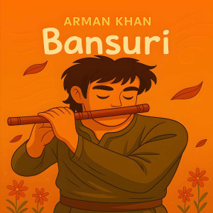 Album Bansuri from Arman Khan