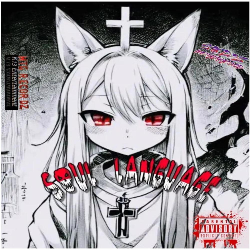 SOUL LANGUAGE (Explicit)