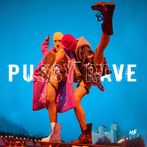Album Pussy Rave (Explicit) from Moonrider