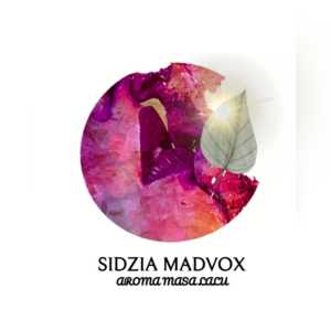 Album Aroma Masa Lalu from Sidzia Madvox
