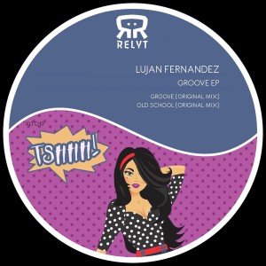 Album Groove EP from Lujan Fernandez