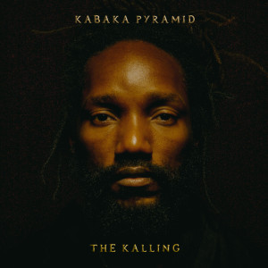 ดาวน์โหลดและฟังเพลง The Kalling พร้อมเนื้อเพลงจาก Kabaka Pyramid