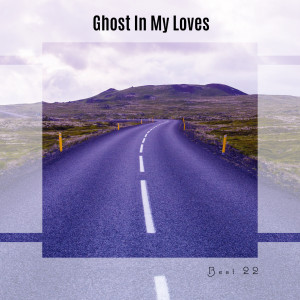 อัลบัม Ghost In My Loves Best 22 ศิลปิน Various Artists