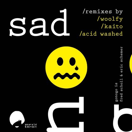 Sad (Acid Washed Remix)
