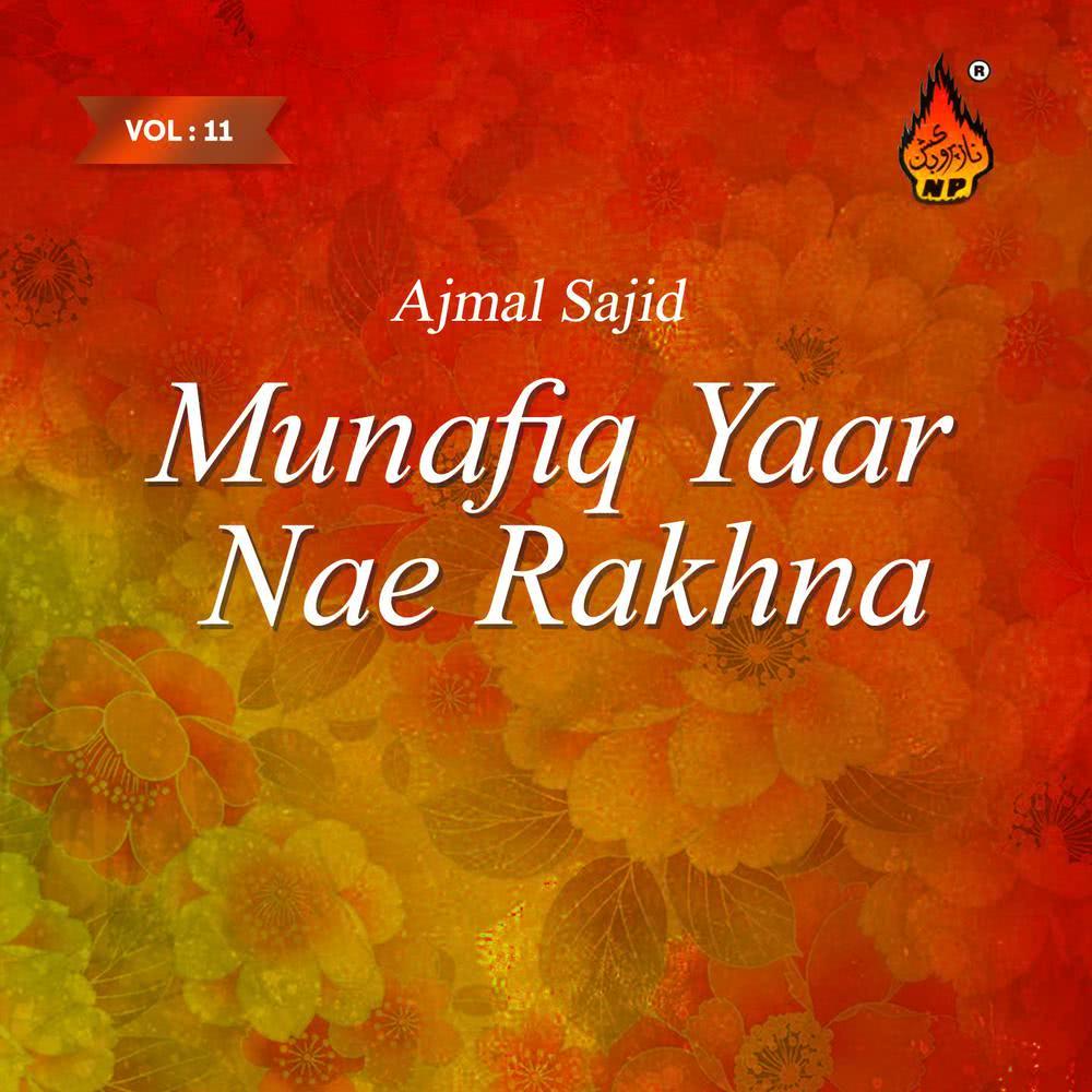 Yaaro Sajji Mehfil Wichon