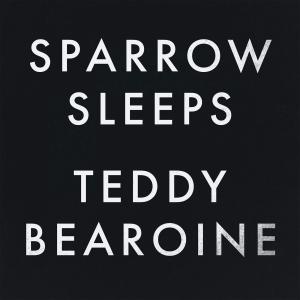 Album Teddy Bearoine: Lullaby covers of Lorde songs oleh Sparrow Sleeps