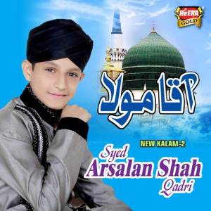 收聽Arsalan Shah的Aqa Maula歌詞歌曲