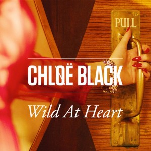 Chløë Black的專輯Wild At Heart