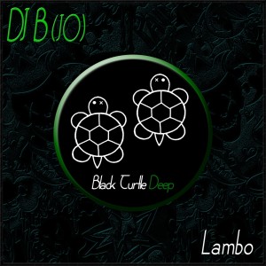Album Lambo from DJ B (JO)