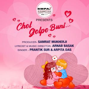 Album Chol golpo buni... oleh Prantik Sur