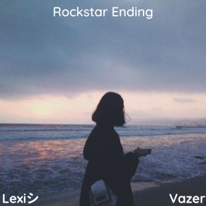 Album Rockstar Ending oleh Vazer