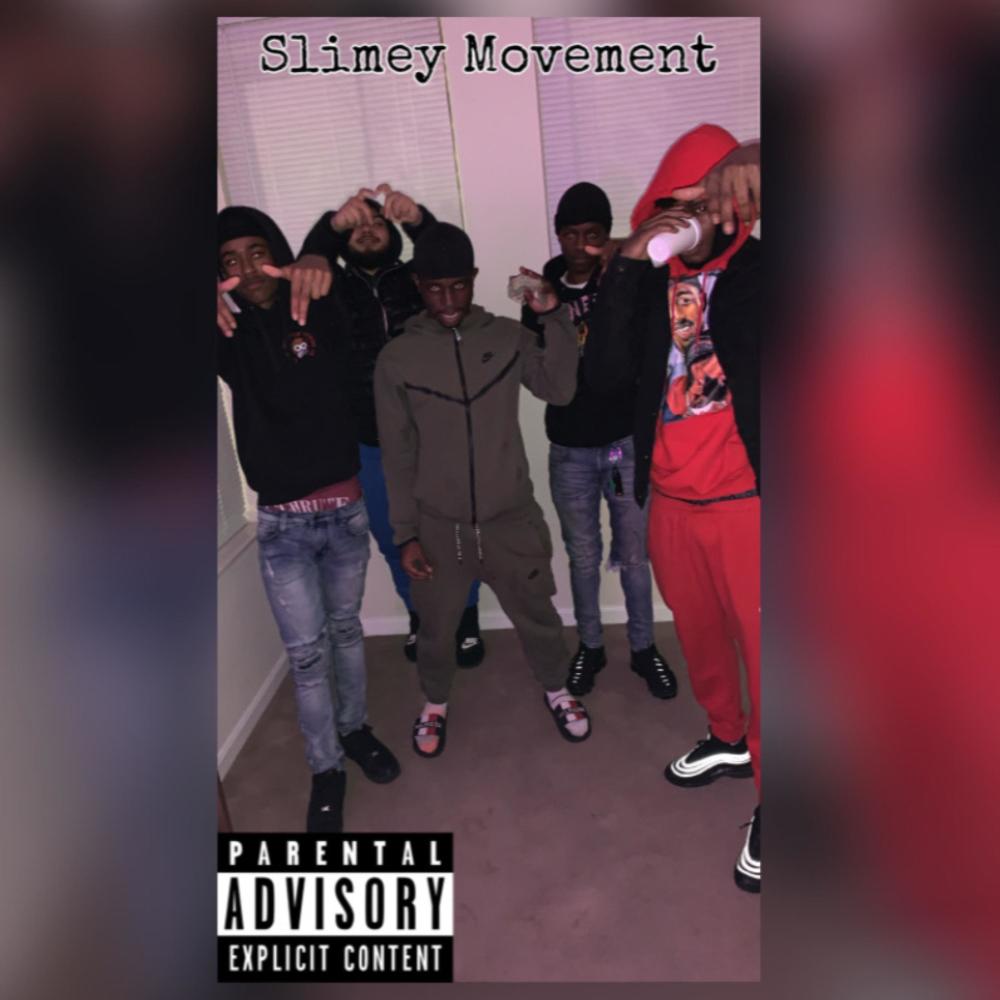 Slimey Movement (feat. Shiest 7x, Dslime & BrickBoyNell) (Explicit)