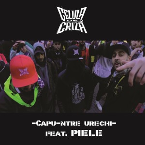 Album Capu-Ntre Urechi from Celula de Criză