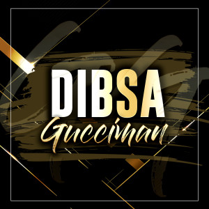 ดาวน์โหลดและฟังเพลง Gucciman (Explicit) พร้อมเนื้อเพลงจาก Dibsa