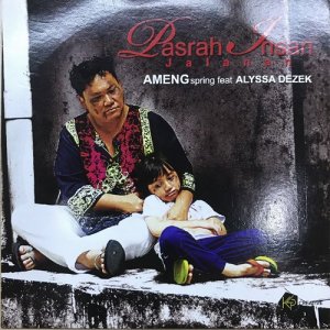 收听Ameng Spring的Pasrah Insan Jalanan歌词歌曲