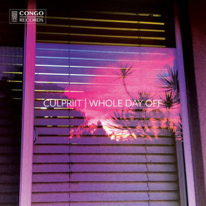 ดาวน์โหลดและฟังเพลง Whole Day Off พร้อมเนื้อเพลงจาก Culpriit