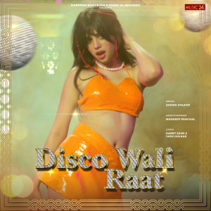 Album Disco Wali Raat from Sakshi Holkar