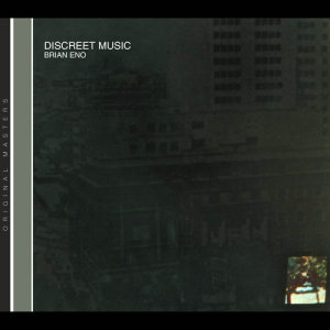 收聽Brian Eno的Discreet Music (Remastered 2004)歌詞歌曲