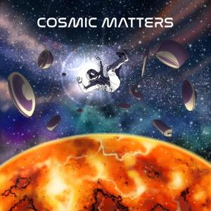 ดาวน์โหลดและฟังเพลง อวกาศไม่มีเสียง พร้อมเนื้อเพลงจาก Cosmic Matters
