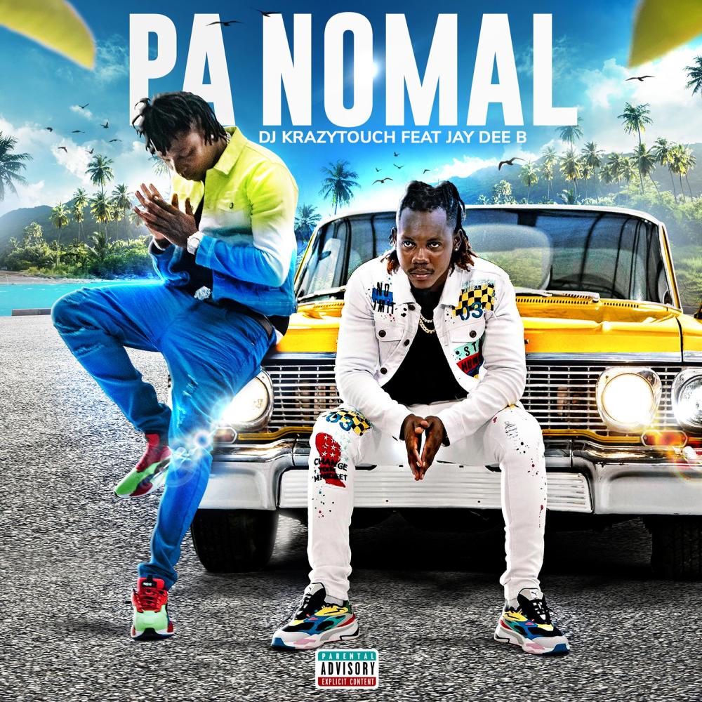 Pa nomal (feat. Jay Dee B)