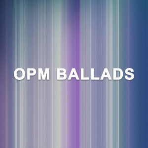 Opm Ballads dari Various Artists