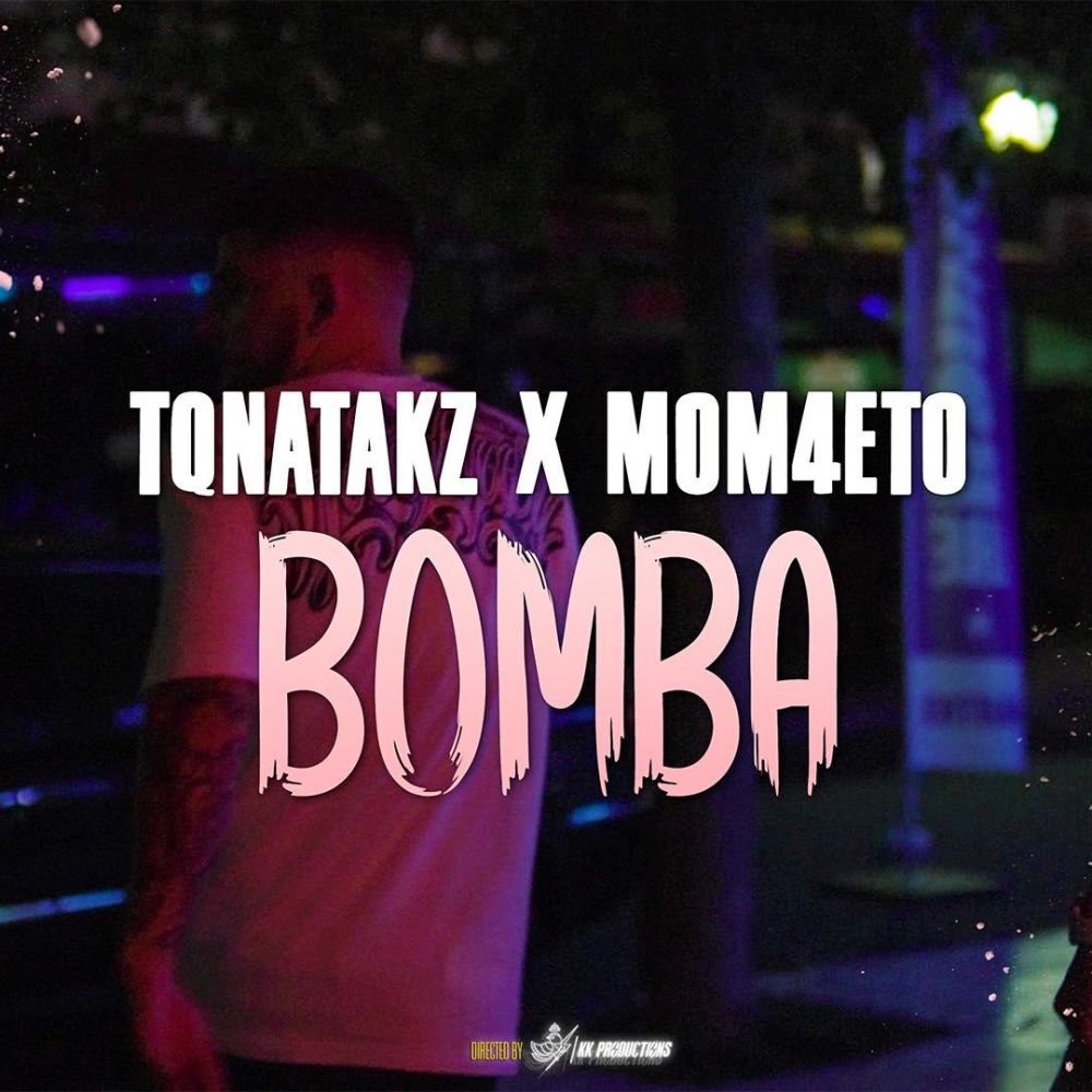 Bomba (feat. MOM4ETO) (Explicit)