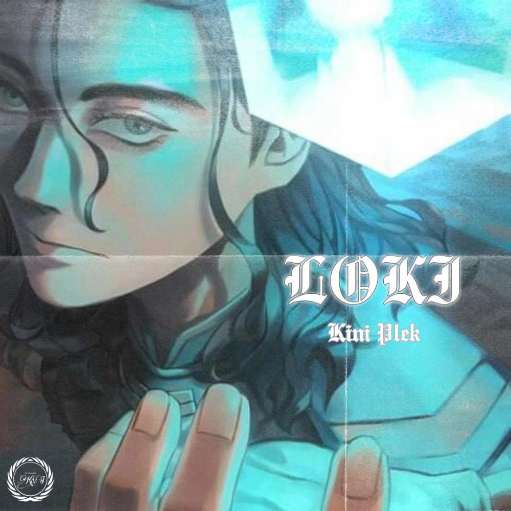 Loki(feat. Kini Plek)