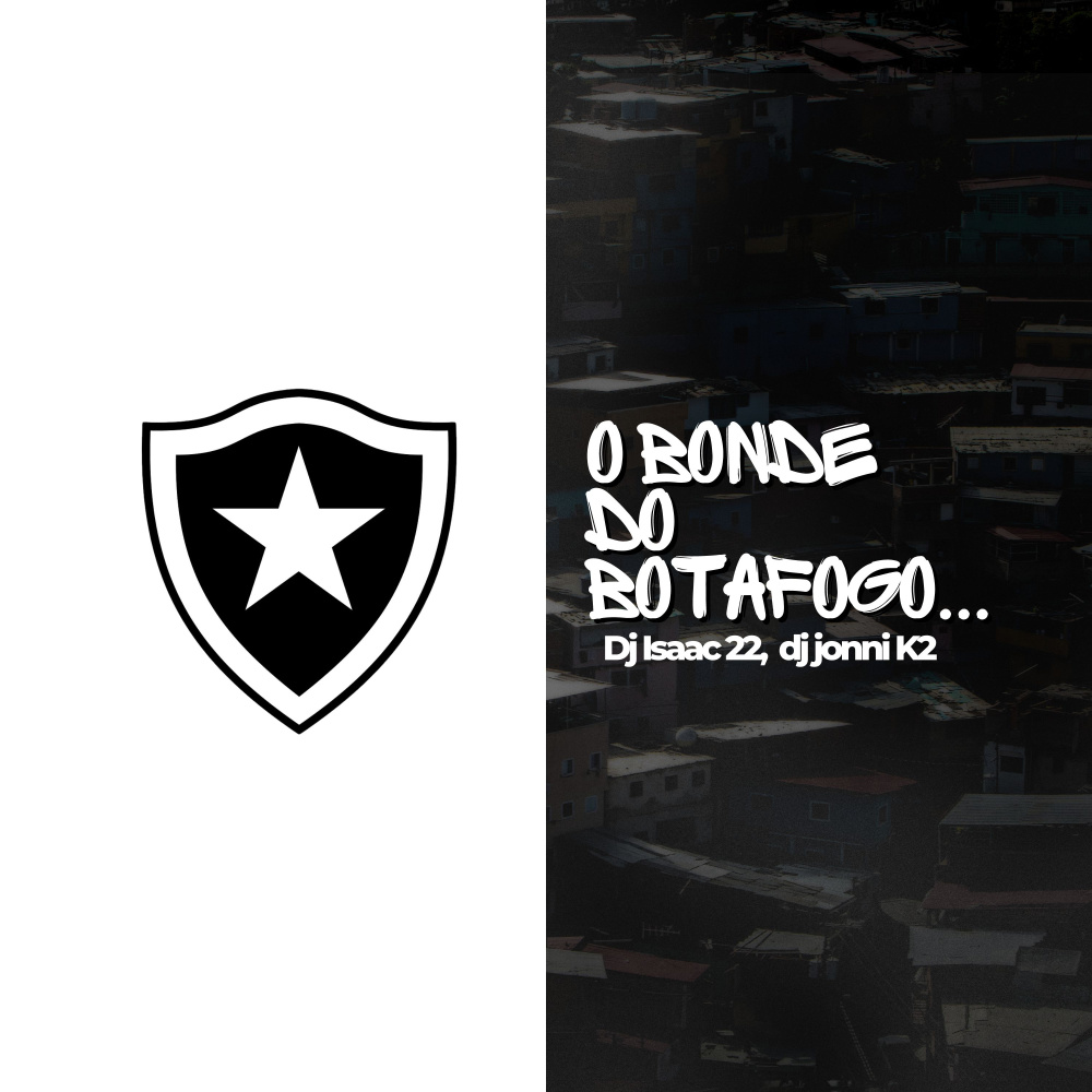 O Bonde Do Botafogo (Explicit)
