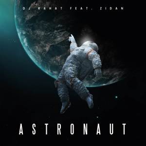 Album Austronaut from DJ Rahat