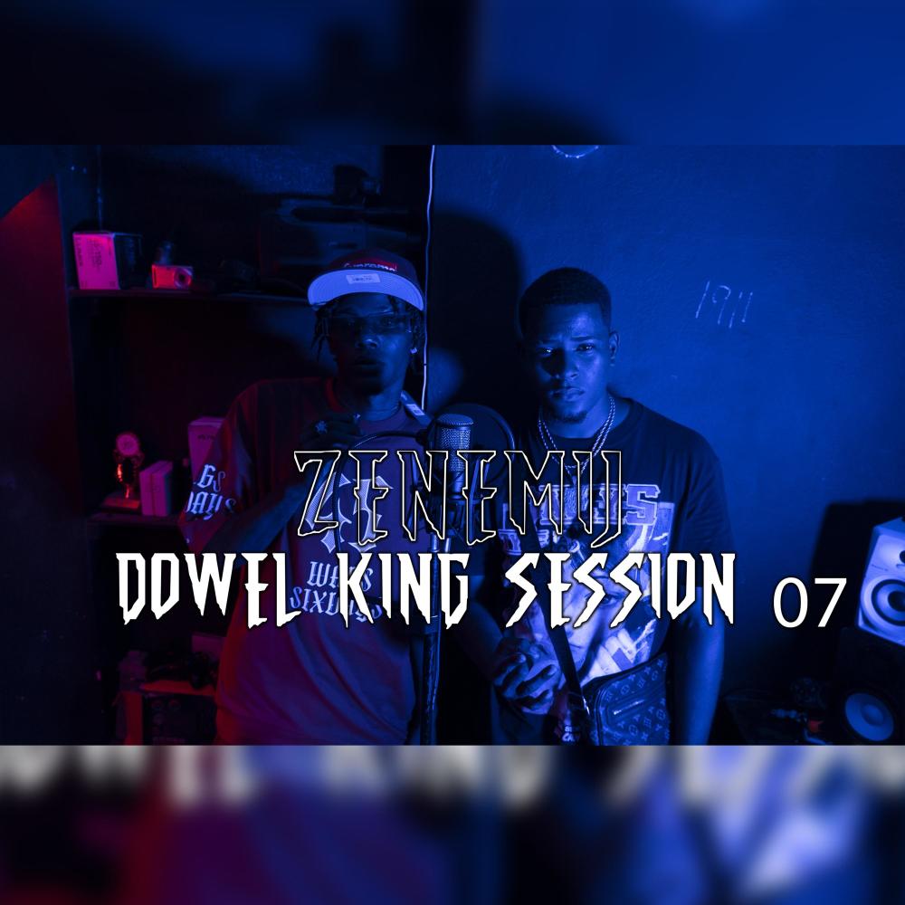 Zenemij Session 07 (feat. Dowel King)