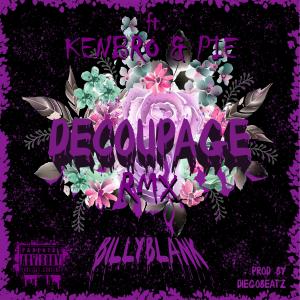 Dengarkan lagu Decoupage RMX(feat. Pie & keиbrø) (Explicit) nyanyian Diegobeatz dengan lirik