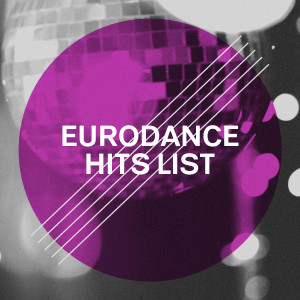 90s Dance Music的专辑Eurodance Hits List