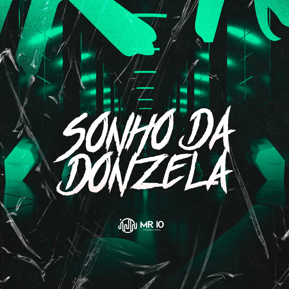 SONHO DA DONZELA (Explicit)