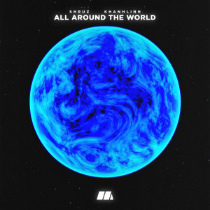 KHANHLINH的專輯All Around The World