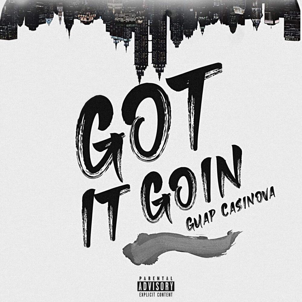 Got It Going (Explicit)