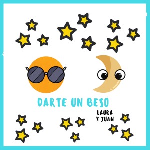 ดาวน์โหลดและฟังเพลง Darte un Beso พร้อมเนื้อเพลงจาก Laura Y Juan