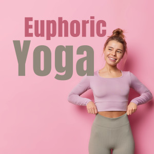 收聽Pilates Dance Music Universe的Workout Euphoria歌詞歌曲