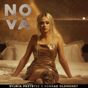 收聽Sylwia Przybysz的NOVA歌詞歌曲
