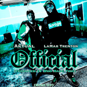 Listen to Official (Sped Up) (Explicit) song with lyrics from Aktual