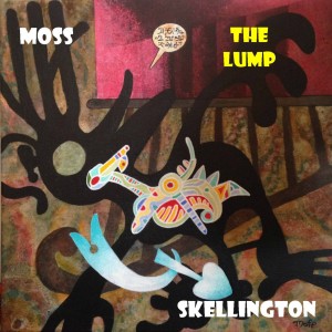 收聽Moss Skellington的The Lump歌詞歌曲
