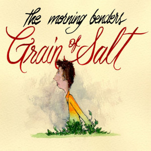 The Morning Benders的專輯Grain Of Salt - EP